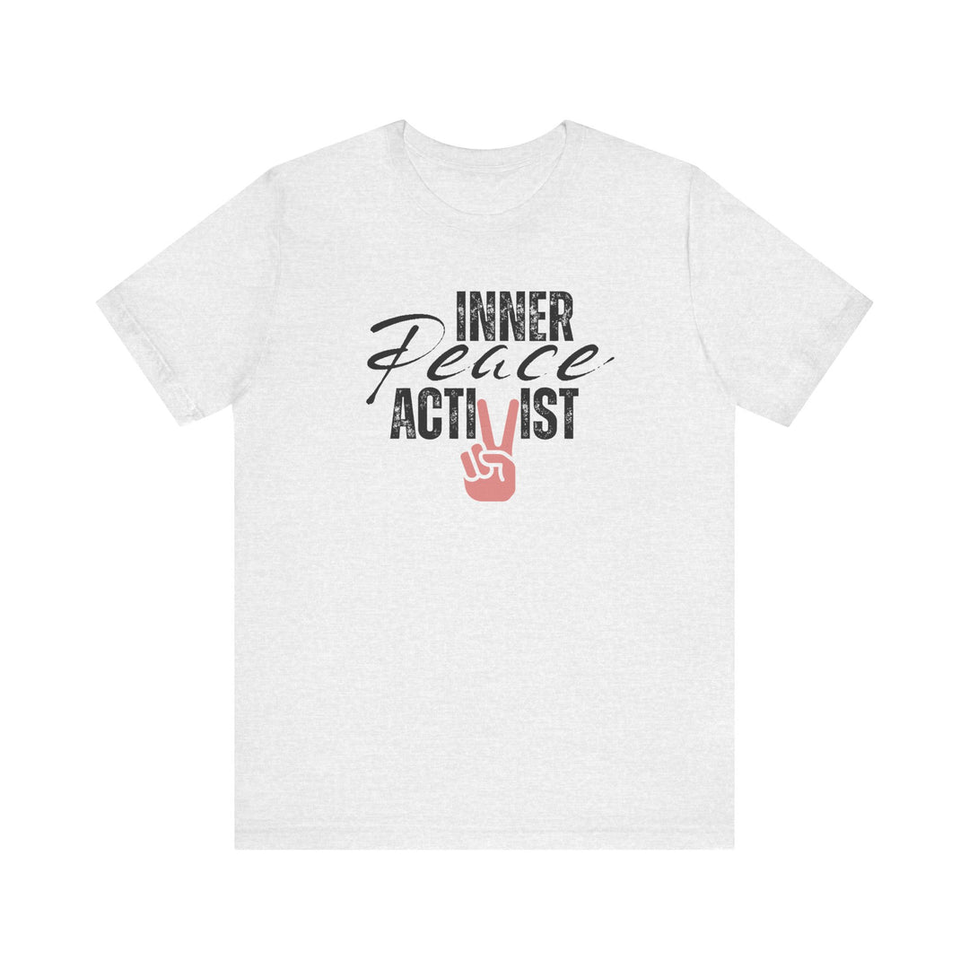Inner Peace Activist T-shirt