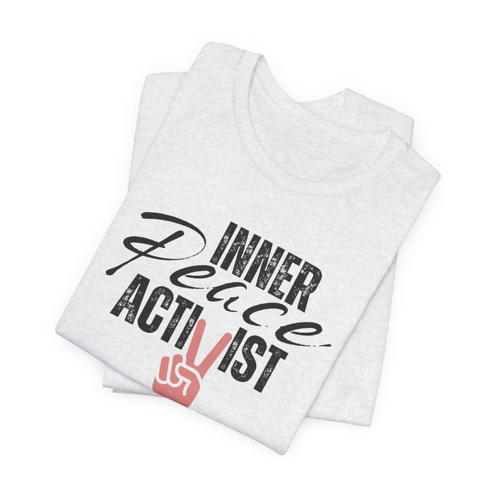 Inner Peace Activist T-shirt