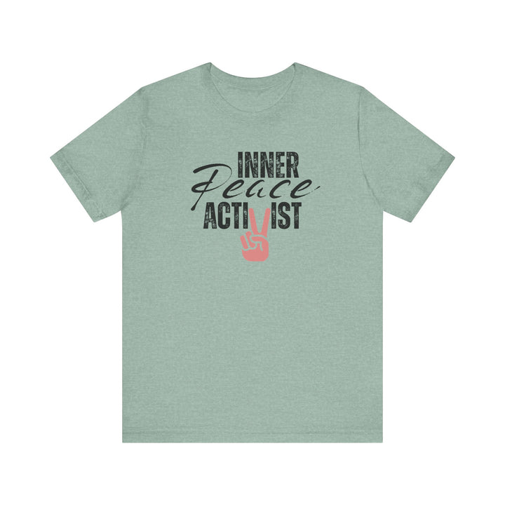 Inner Peace Activist T-shirt