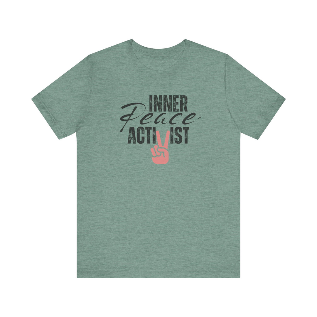 Inner Peace Activist T-shirt