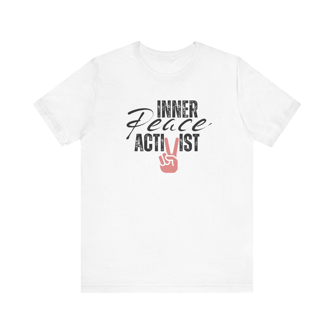 Inner Peace Activist T-shirt