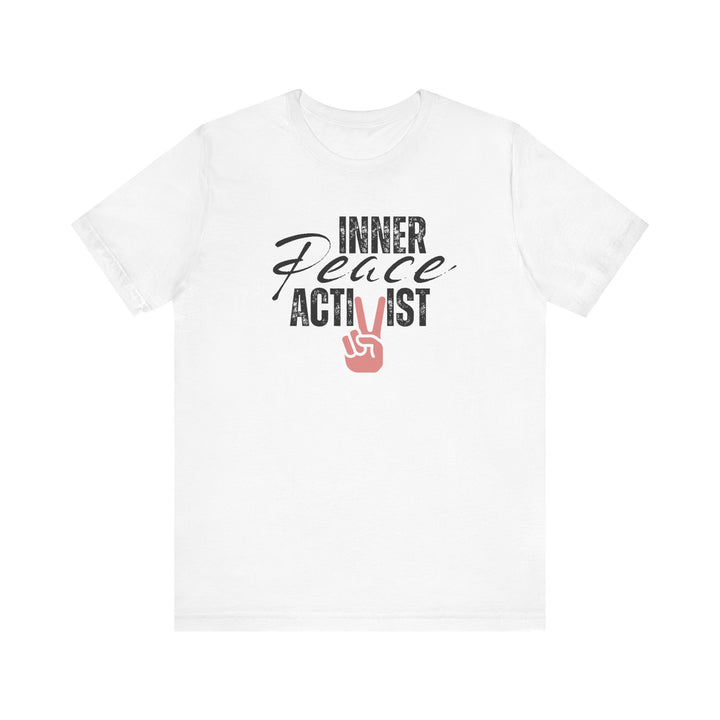 Inner Peace Activist T-shirt