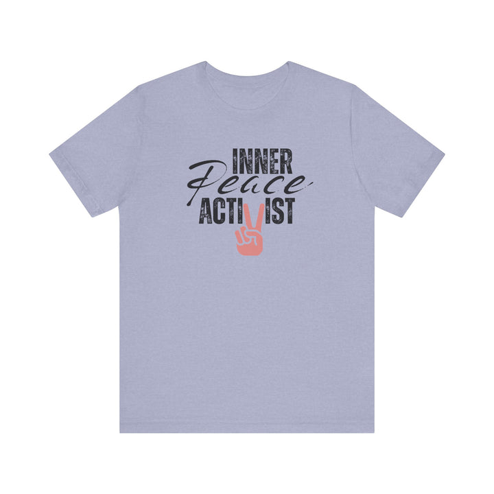 Inner Peace Activist T-shirt