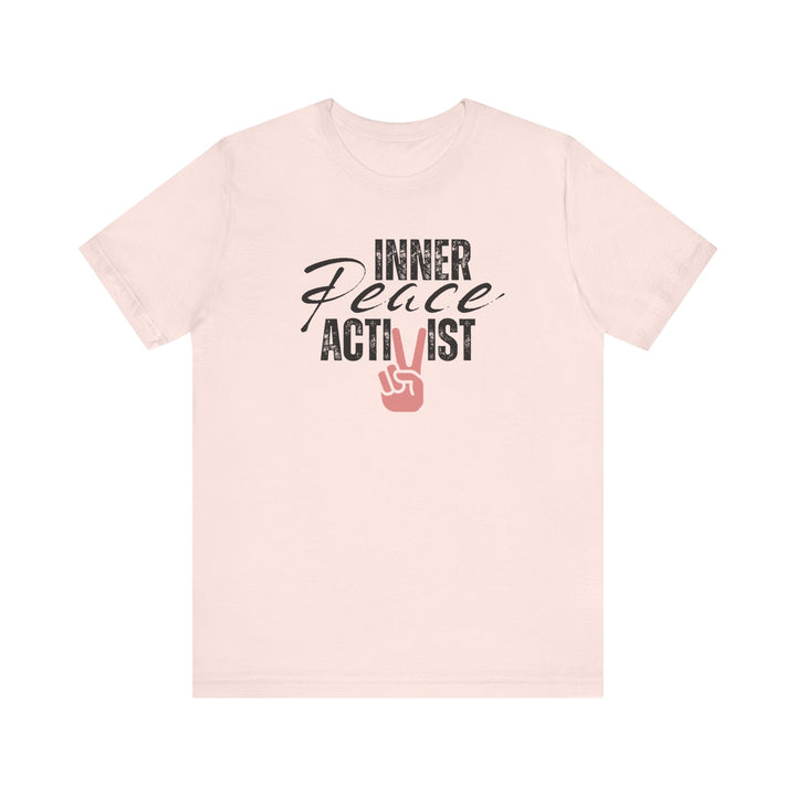 Inner Peace Activist T-shirt